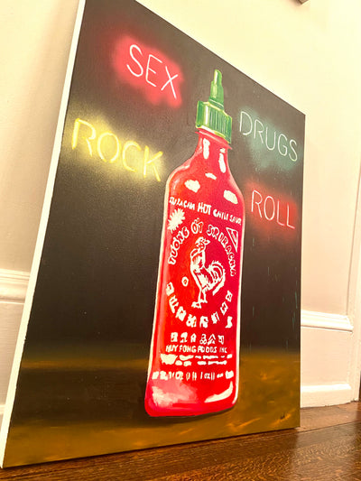 Sex Drugs & Hot Sauce - Oil on Canvas
